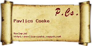 Pavlics Cseke névjegykártya